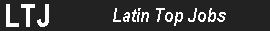 Latin Top Jobs